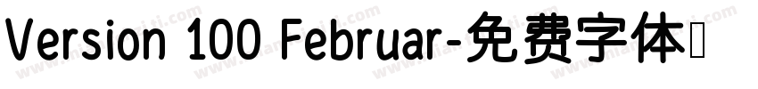 Version 100 Februar字体转换